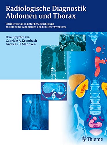 Radiologische Diagnostik Abdomen und Thorax (Original PDF from Publisher)